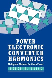 bokomslag Power Electronics Converter Harmonics