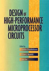 bokomslag Design of High-performance Microprocessor Circuits