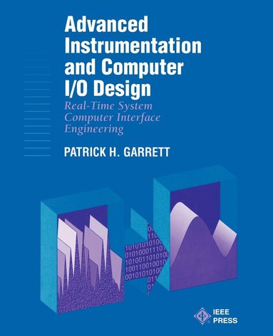 bokomslag Advanced Instrumentation and Computer I/O Design