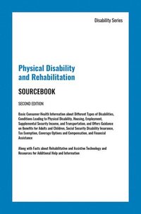 bokomslag Physical Disability and Rehabilitation Sourcebook, Second Edition