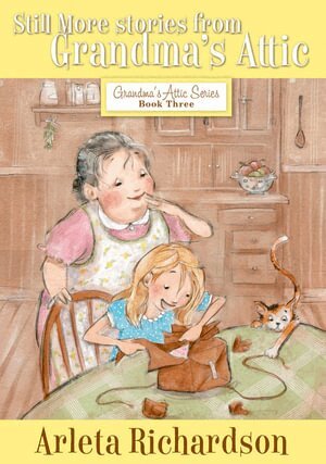 Arleta Richardson - Grandma's Attic, Häftad