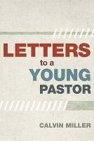 bokomslag Letters to A Young Pastor