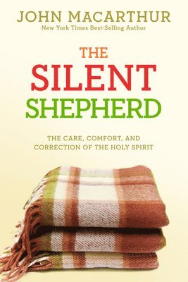 John F. MacArthur, John MacArthur Jr - Silent Shepherd, Häftad