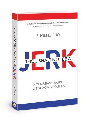 bokomslag THOU SHALT NOT BE A JERK