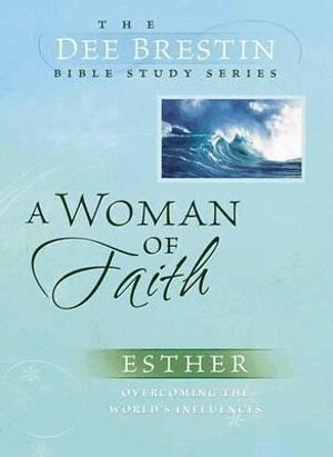 Dee Brestin - Woman of Faith, Häftad