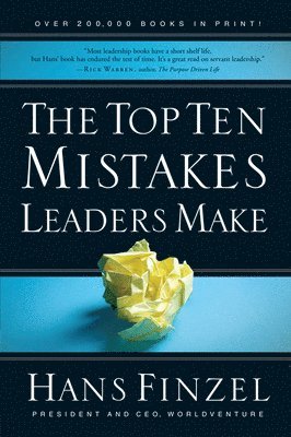 Hans Finzel - Top Ten Mistakes Leaders Make, Häftad