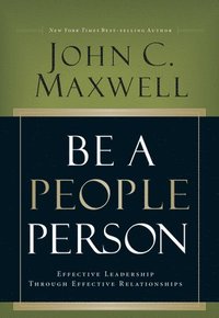 bokomslag Be a People Person