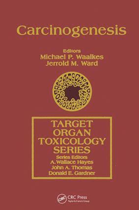 Michael P. Waalkes, Jerrold M. Ward - Carcinogenesis, Inbunden