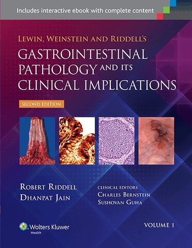 Robert Riddell, Dhanpat Jain - Lewin, Weinstein and Riddell's Gastrointestinal Pathology and its Clinical Implications, Inbunden