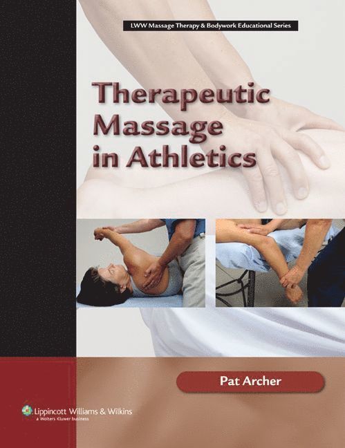 Pat Archer - Therapeutic Massage in Athletics, Häftad