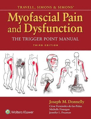 Travell, Simons & Simons' Myofascial Pain and Dysfunction 1