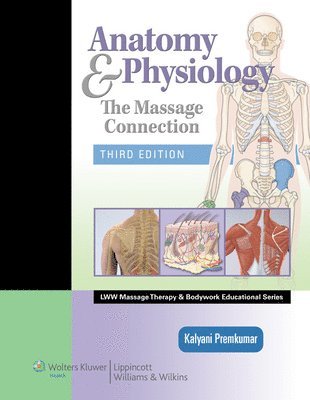 Kalyani Premkumar - Anatomy & Physiology, Inbunden