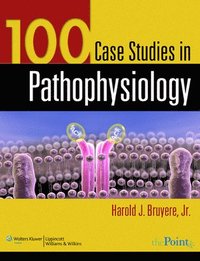 bokomslag 100 Case Studies in Pathophysiology