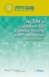 bokomslag ACSM's Guidelines for Exercise Testing and Prescription