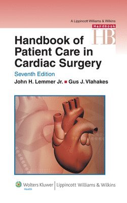 Handbook of Patient Care in Cardiac Surgery 1