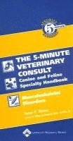 The Five-Minute Veterinary Consult Canine and Feline Specialty Handbook 1