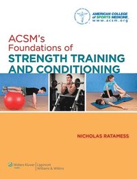 bokomslag ACSM's Foundations of Strength Training and Conditioning