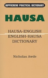 bokomslag Hausa-English / English-Hausa Practical Dictionary