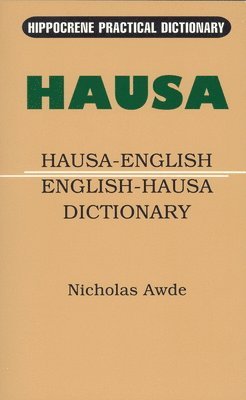 bokomslag Hausa-English/English-Hausa Practical Dictionary