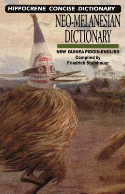 bokomslag Neo-Melanesian-English Concise Dictionary: New Guinea Pidgin-English