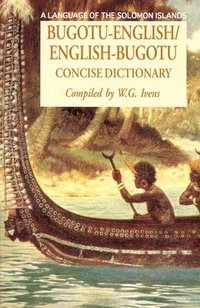 bokomslag Bugotu-English/English-Bogutu Concise Dictionary: A Language of the Solomon Islands