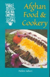 bokomslag Afghan Food & Cookery