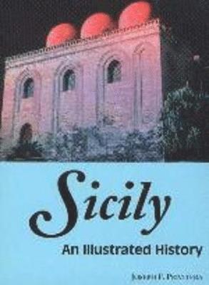 bokomslag Sicily: An Illustrated History
