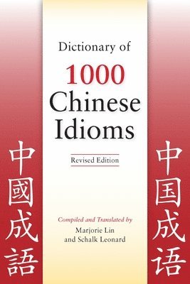 Dictionary of 1000 Chinese Idioms, Revised Edition 1