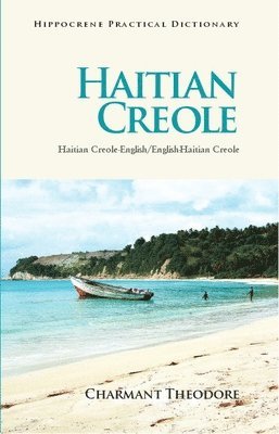 Haitian Creole-English/English-Haitian Creole Practical Dictionary 1