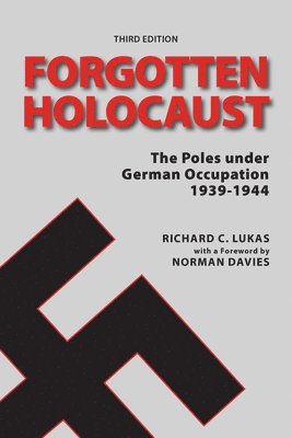 Forgotten Holocaust, Third Edition 1