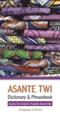 bokomslag Asante Twi-English/English-Asante Twi Dictionary & Phrasebook