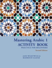 bokomslag Gaafar, M: Mastering Arabic 1 Activity Book, Second Edition