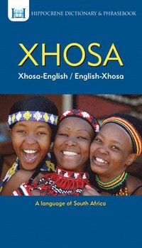 bokomslag Xhosa-English/ English-Xhosa Dictionary & Phrasebook