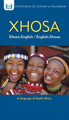 Xhosa-English/ English-Xhosa Dictionary & Phrasebook 1