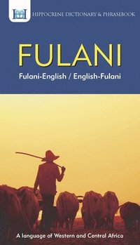 bokomslag Fulani-English/ English-Fulani Dictionary & Phrasebook
