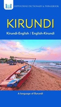 bokomslag Kirundi-English/ English-Kirundi Dictionary & Phrasebook