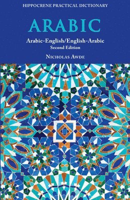 bokomslag Arabic-English/ English-Arabic Practical Dictionary, Second Edition