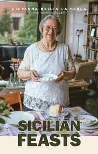 bokomslag Sicilian Feasts, 3rd edition