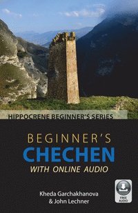 bokomslag Beginner's Chechen with Online Audio