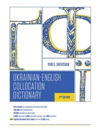 bokomslag The Ukrainian-English Collocation Dictionary, 2nd edition