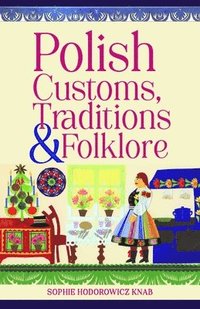 bokomslag Polish Customs, Traditions & Folklore