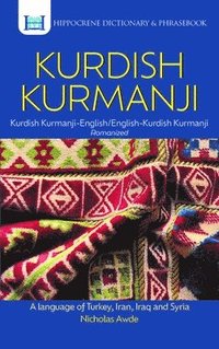 bokomslag Kurdish Kurmanji-English/ English-Kurdish Kurmanji Dictionary & Phrasebook