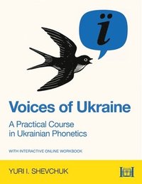 bokomslag Voices of Ukraine: A Practical Course in Ukrainian Phonetics