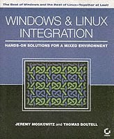 Moskowitz, Boutell - Windows & Linux Integration, Häftad