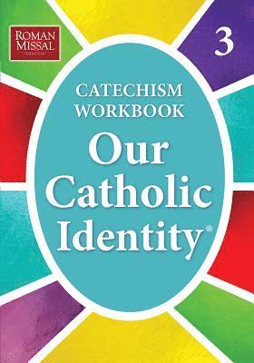 Our Catholic Identity 1