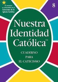 bokomslag Nuestra Identidad Catolica