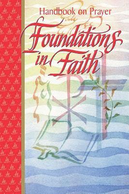 bokomslag Foundations in Faith