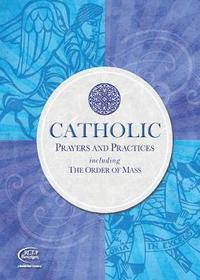 bokomslag Catholic Prayers And Practices