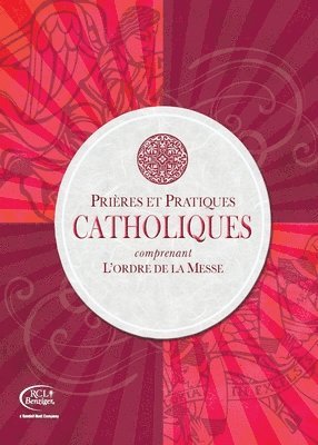 bokomslag Catholiques Prieres et Pratiques