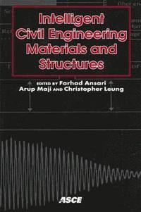 bokomslag Intelligent Civil Engineering Materials and Structures